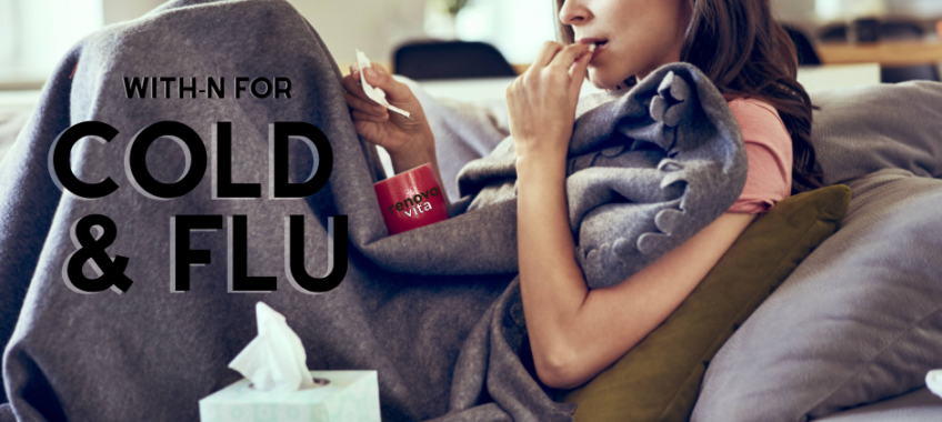 Cold & Flu Season is in Full Swing. Do You Know What to Do to Help Yourself Naturally? With-N Cell activation RenovoVita