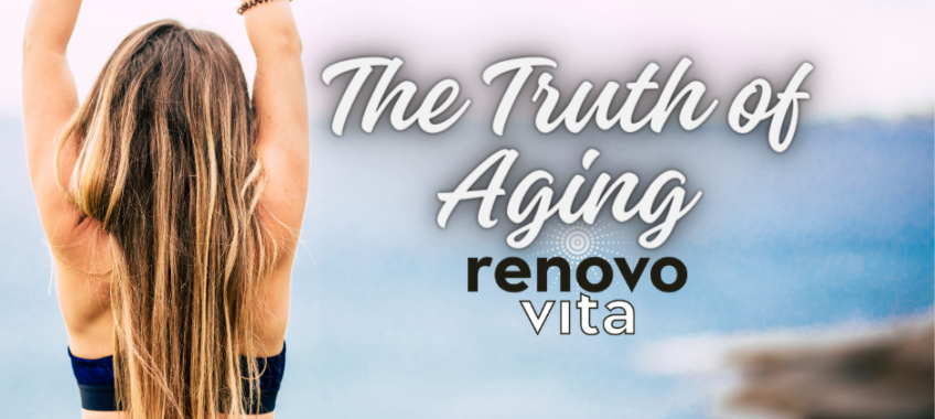 The truth of aging and Renovovita