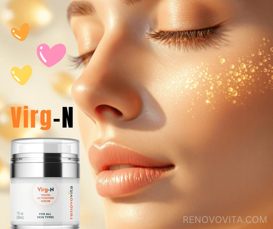 Regain a Youthful Glow with Virg-N® Advanced Skincare Serum