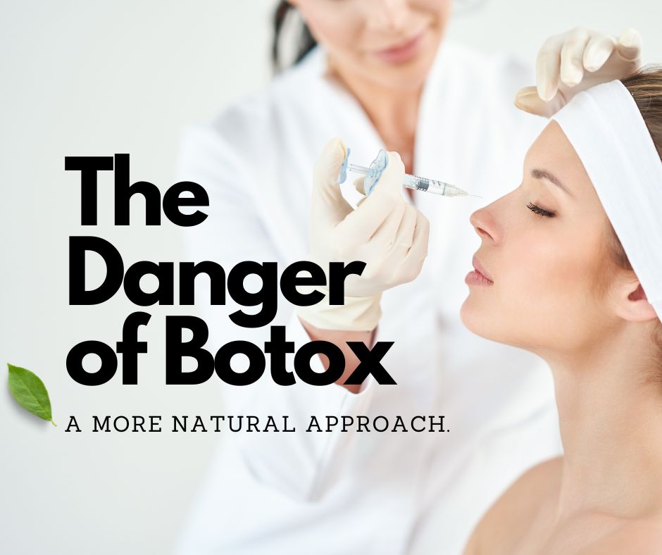 The Dangers of Botox and Why This Natural Solution is Superior